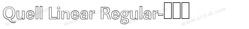 Quell Linear Regular字体转换
